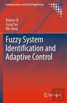 Fuzzy System Identification And Adaptive Control