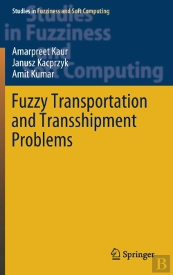 Bertrand.pt - Fuzzy Transportation And Transshipment Problems