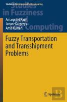 Fuzzy Transportation And Transshipment Problems