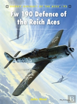 Bertrand.pt - Fw 190 Defence Of The Reich Aces