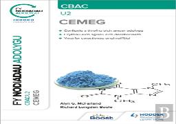 Fy Nodiadau Adolygu: Cbac Cemeg U2 (My Revision Notes: Cbac/Eduqas A-Level Year 2 Chemistry)