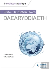 Fy Nodiadau Adolygu: Cbac Ug/Safon Uwch Daearyddiaeth (My Revision Notes: Wjec/Eduqas As/A-Level Geography Welsh-Language Edition)