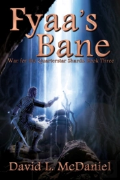 Fyaa'S Bane: War For The Quarterstar Sha