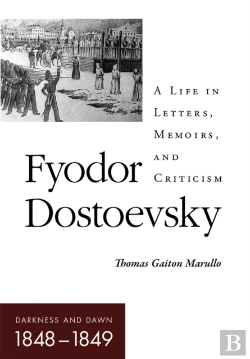 Bertrand.pt - Fyodor Dostoevsky-Darkness And Dawn (1848-1849)