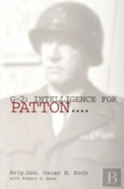 G-2: Intelligence For Patton