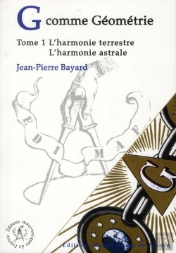 Bertrand.pt - G Comme Geometrie - T.1 : L'Harmonie Terrestre - L'Harmonie Astrale