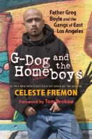 G-Dog And The Homeboys