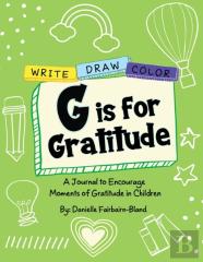 G Is For Gratitude