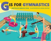 G Is For Gymnastics