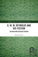 G. W. M. Reynolds And His Fiction
