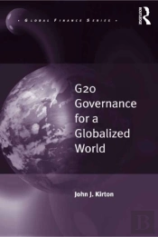 G20 Governance For A Globalized World