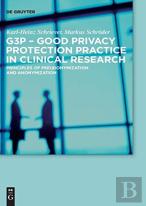 G3p - Good Privacy Protection Practice In Clinical Research