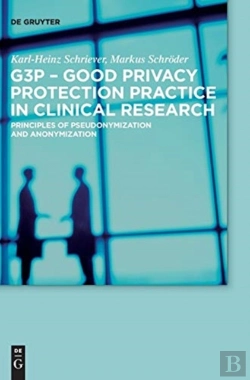 Bertrand.pt - G3p - Good Privacy Protection Practice In Clinical Research