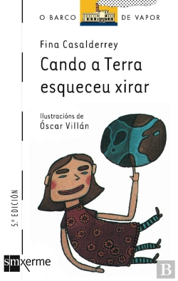 Bertrand.pt - Ga-Bva.16 Cando A Terra Esqueceu Xirar