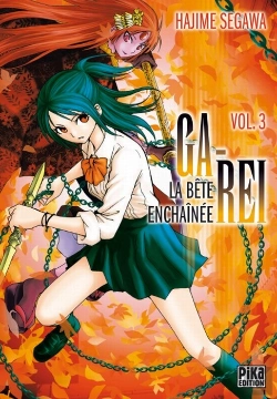 Bertrand.pt - Ga-Rei, La Bête Enchaînée T.3