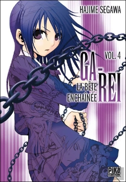 Bertrand.pt - Ga-Rei, La Bête Enchaînée T.4