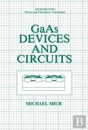 Gaas Devices And Circuits