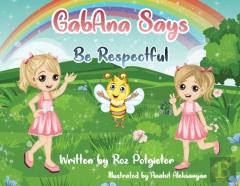 Gabana Says Be Respectful