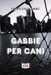 Gabbie Per Cani