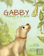 Gabby Makes A Friend