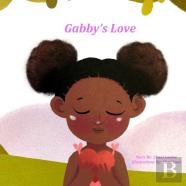 Gabby'S Love