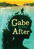 Gabe In The After