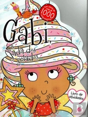 Gabi, a Fada dos Gelados - Livro de Actividades com Oferta de Autocolantes 