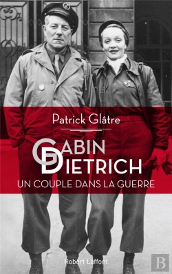 Bertrand.pt - Gabin-Dietrich ; Un Couple Dans La Guerre