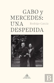 Gabo Y Mercedes: Una Despedida