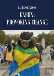 Gabon: Provoking Change