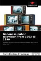 Gabonese Public Television From 1963 To 1990
