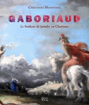 Gaboriaud Le Bonheur De Peindre En Charente