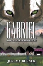 Gabriel And The Black Candy Circus