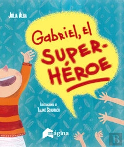 Bertrand.pt - Gabriel, El Superhéroe