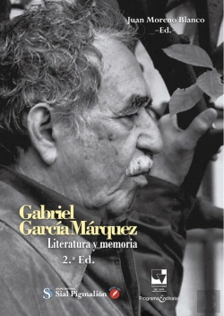 Bertrand.pt - Gabriel García Márquez. Literatura Y Memoria