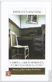 Gabriel Garcia Marquez. Un Triunfosobre El Olvido 