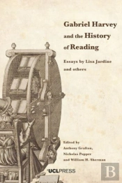 Gabriel Harvey And The History Of Reading