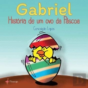 Gabriel - História de um Ovo da Páscoa