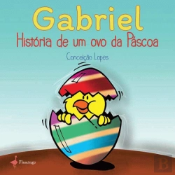 Bertrand.pt - Gabriel - História de um Ovo da Páscoa
