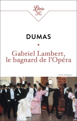 Bertrand.pt - Gabriel Lambert, Le Bagnard De L'Opéra