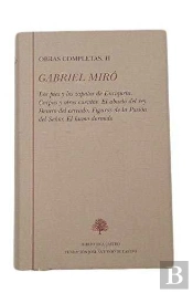 Gabriel Miro. Obras Completas Ii