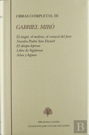 Gabriel Miro. Obras Completas Iii