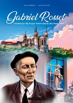 Bertrand.pt - Gabriel Rosset, Fondateur Du Foyer Notre-Dame Des