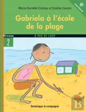 Gabriela À L’École De La Plage - Niveau De Lecture 4