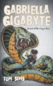 Gabriella Gigabyte: Secret Of The King Cobra