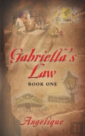 Gabriella'S Law Book One