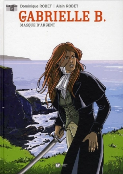 Bertrand.pt - Gabrielle B T.2 ; Masque D'Argent