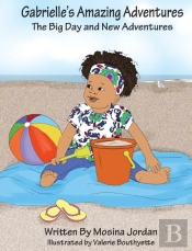 Gabrielle'S Amazing Adventures