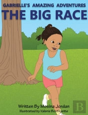 Gabrielle'S Amazing Adventures The Big R