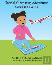 Gabrielle'S Big Trip